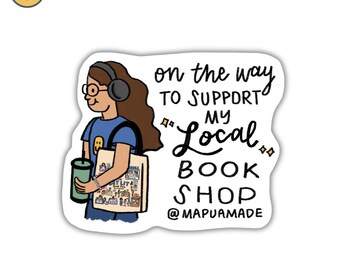 Local Book Shop Sticker | Support Indie Book Shops | Books | Read | Bookish | Book Lover | Bookworm | Water Bottle Sticker | Gift for Friend