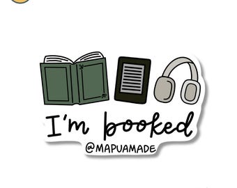 I'm Booked | Book Lover | Bookworm | Reading | Sticker | Kindle | Kobo | Books | Laptop Sticker | Gift for Friend | Bookish | Reader