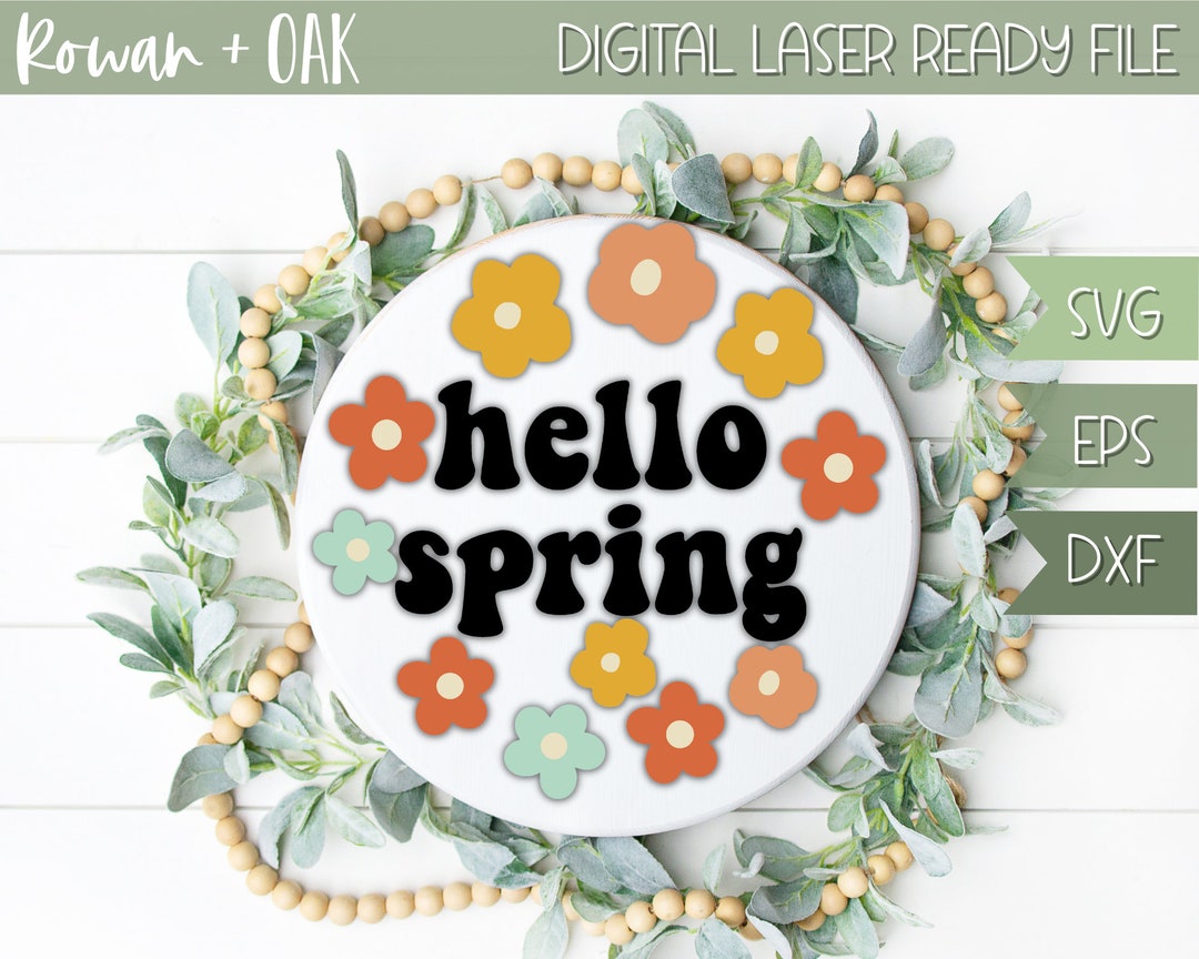 Spring Laser Files Hello Spring Door Hanger SVG Laser File | Spring Laser Cut Files ...