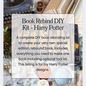 May include: A DIY book rebinding kit for Harry Potter designs. The kit includes everything needed to create a special edition book. The image shows a book, a magnifying glass, and other crafting supplies.