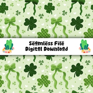 May include: A digital download file with a seamless pattern. The design features green bows, shamrocks, and white hearts on a light green background. The text "Seamless File Digital Download" is on a white banner. A cartoon frog is also present.