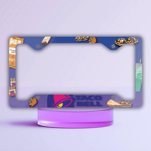 Taco Fast Food Metal License Plate Frame: Foodie Auto Decor, Baja Blast gifts, Taco Gifts, Crunchwrap Supreme, hot sauce