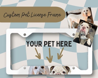 Pet License Plate Frame, Custom Dog License Plate Frame, Custom Cat License Frame, Custom License Plate Frame, License Plate Cover, Dog Gift