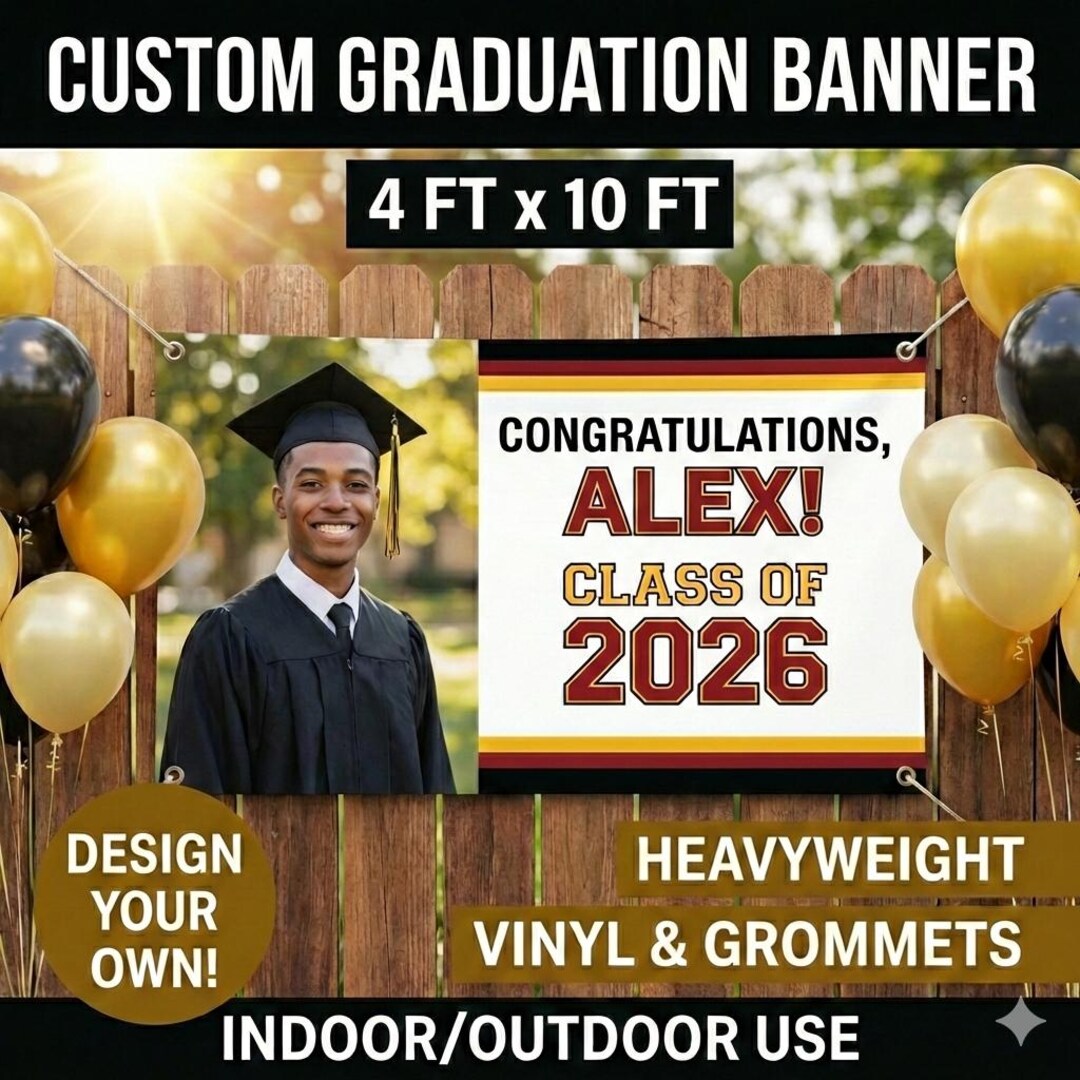 Custom Graduation Banner | Design Your Own | 4 Ft X 10 Ft READ ...