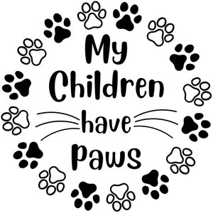 Mijn kinderen hebben poten | SVG &PNG Digitaal Downloaden