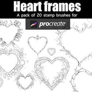May include: Black and white digital art featuring various heart-shaped frames. The frames are designed with different styles, including wire, candy, floral, and water splash effects. Text at the top reads "Heart frames" and "A pack of 20 stamp brushes for Procreate."