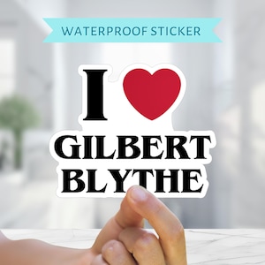 I Herz Gilbert Blythe Aufkleber, Anne auf Green Gables Merch, wasserdichter Laptop-Aufkleber, Bücherwurm Wasserflasche Aufkleber, Valentinstag für Frauen