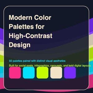 Op de afbeelding: Een afbeelding met de tekst "Modern Color Palettes for High-Contrast Design". Het heeft een donkerblauwe achtergrond met kleurrijke gebogen lijnen en vijf kleurstalen: roze, lichtblauw, limoengroen, crème en paars. De tekst hieronder luidt "50 paletten gecombineerd met verschillende visuele esthetiek."