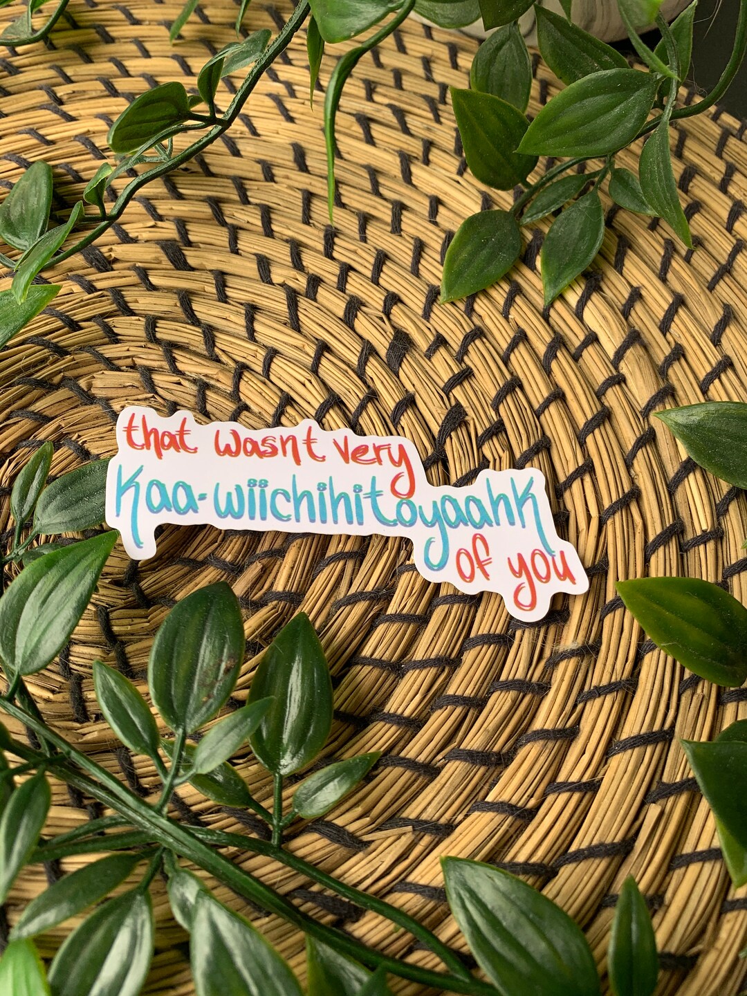 Métis Stickers - That Wasn’t Very Kaa-wiichihitoyaahk of You - Etsy