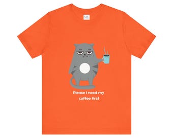 My Morning Coffee Shirt, Need Coffee Shirt, Cat Coffee Attire, Grumpy Cat Shirt, Classic, Old Grumpy T Shirt