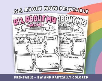 All About My Mom Printable: Fill-In Questionnaire Coloring Page (Printable PDF)