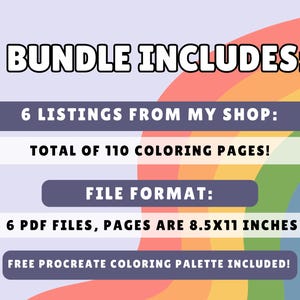 Puede incluir: Un gr&aacute;fico colorido con el texto "BUNDLE INCLUDES:" y detalles sobre un paquete de p&aacute;ginas para colorear. El paquete incluye 6 listados de la tienda, un total de 110 p&aacute;ginas para colorear, 6 archivos PDF, las p&aacute;ginas miden 8,5x11 pulgadas, y una paleta de colores Procreate gratuita.