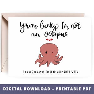 Cartão de aniversário de polvo para imprimir, cartão de tapa na bunda, impressão engraçada de aniversário, cartão de bumbum para namorado, cartão de aniversário sarcástico em PDF