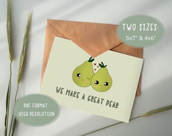 Cute Card for Anniversary Pear Card for Her Cute Pear Card with Pun Printable Card for Girlfriend Anni Card Pair Pears Funny Card for Anni