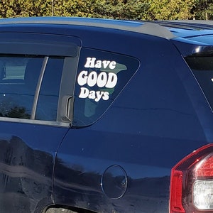 Have Good Days Stickers
