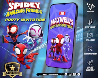 May include: A digital party invitation featuring Spider-Man and friends. The design includes the text "Spidey and His Amazing Friends Party Invitation" and "Maxwell's Fourth Birthday Party!" with animated graphics and the option to customize.
