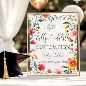 Wildflower Graduation Custom Sign Grad Custom Sign Wildflower Graduation Sign Graduate Sign Wildflower Grad Party Decor Template 8x10 & 5x7