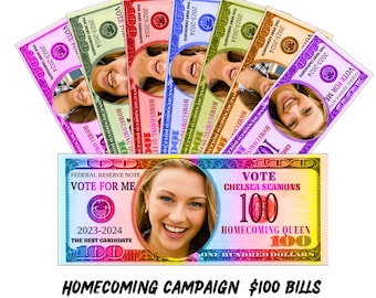 Prom Queen, Homecoming Campaign Money, Homecoming 100 bill, vote for me, election, campaign,Print and cut,digital file only,Play Money