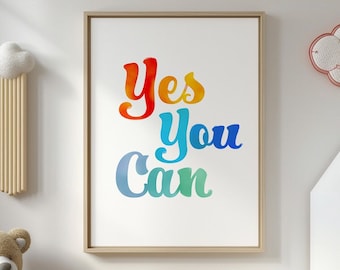 Sì, puoi farlo, decorazione per la sala giochi, arte stampabile, affermazione positiva, decorazione per l&#39;aula, poster educativo, arte murale per bambini, download digitale