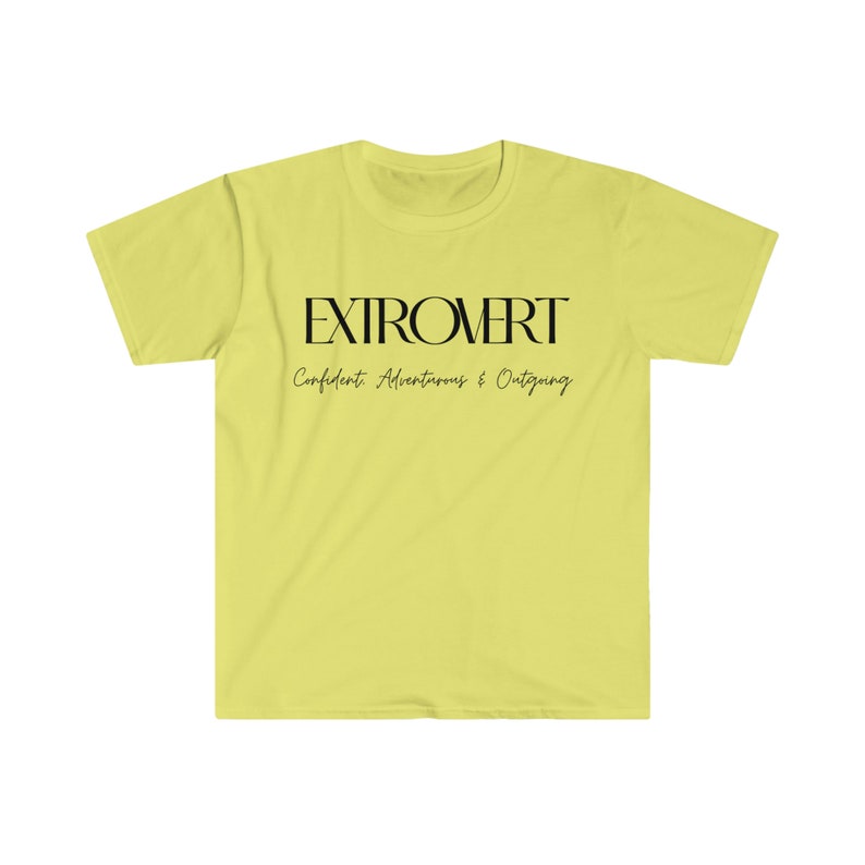 Extrovert Confident, Adventurous, and Outgoing Unisex Softstyle T-shirt ...