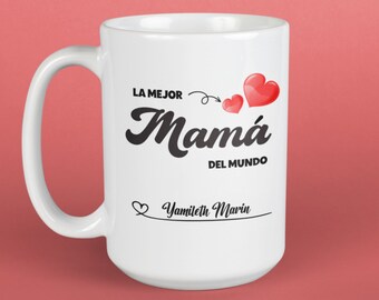 Taza Personalizada, Regalo Para Dia De Las Madres, Regalo Personalizado, Regalos Mama, Regalos Para Mama, Dia De La Madre, Gift For Mom