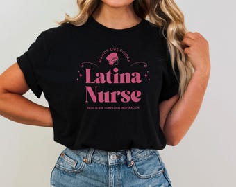 Latina Nurse Shirt, In My Latina Nurse Era, Enfermera Latina, Mujeres En Medicina, Enfermera T Shirt, Enfermera Shirt, La Enfermera