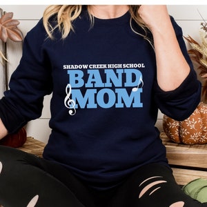 Custom Band Mom Sweatshirt Band Mom Crewneck Marching Band Mom Hoodie Personalized Band Sweatshirt
