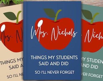 Teacher Journal Teacher Appreciation Gift Personalized End of Year Teacher Thank You Gift for Teacher Keepsake New Teacher Memory Book