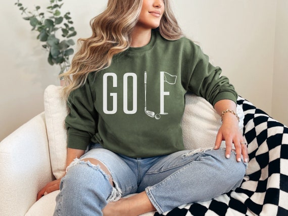 Golf Sweatshirt for Women Golf Gift for Her Golfer Gift Golf Mom Women's Golf Gifts Golf Shirts for Women Golf Lover Gift Golfer Gift Women