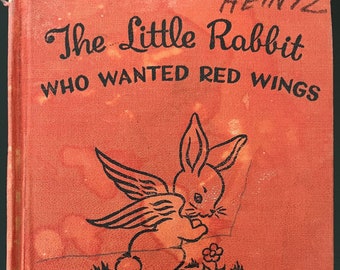 Vintage 1950s Children's Book "The Little Rabbit Who Wanted Red Wings" by Carolyn Sherwin Bailey