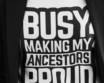 Proud Ancestors T-Shirt