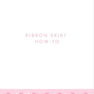 May include: A white background with pink text that reads "RIBBON SKIRT HOW-TO". The bottom of the image has a pink geometric pattern with the text "AKA KEMEYI".