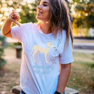 Let me do it for you, Borzoi, Funny dog, Funny shirts, Funny tshirt, Borzoi meme