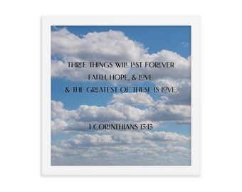Faith, Hope, & Love | 1 Corinthians 13:13 | Clouds