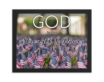 God is my strength and power - 2 Samuel 22:33 | American Flags