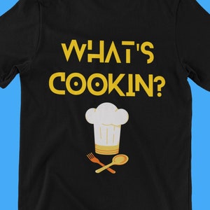 Fun Cooking T-Shirt for Cook or Chef - Foodie Tee - Gift for Food Lover