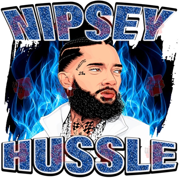 Nipsey Hussle PNG, Rap Artist Design Transfers (digital Download