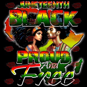 Black Proud and Free, Freedom png, download sublimatieontwerp, Juneteenth png, Emancipation Day png, 1865 vibes png, inspirerend ontwerp