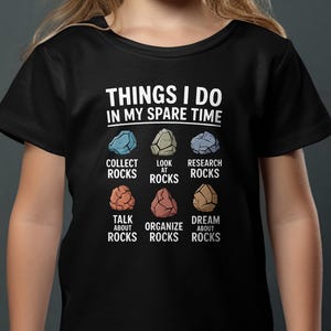 Rock Hobbyist T-Shirt, Kids T-shirt, Geology Gift, Rock Collecting Lover, Geologist, Mineral Collector, Rock Hound, Gemstone Shirt