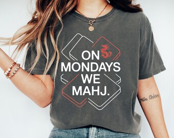 T-shirt Mahjong Monday, sweatshirt, hoodie, outfit gameavond, nieuw maanjaar, Aziatisch-Amerikaans, mahjongliefhebbers, Moederdagcadeau