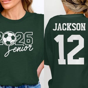 2026 senior soccer shirt, personalized senior class of 2026 gift, custom name and number shirt, senior soccer team shirt