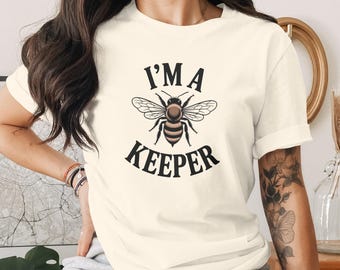 I'm A Keeper T-Shirt, Bee Lover Tee, Honey Bee Shirt, Beekeeper Gift, Honeycomb, Entomology T Shirt, Insect Graphic Tee