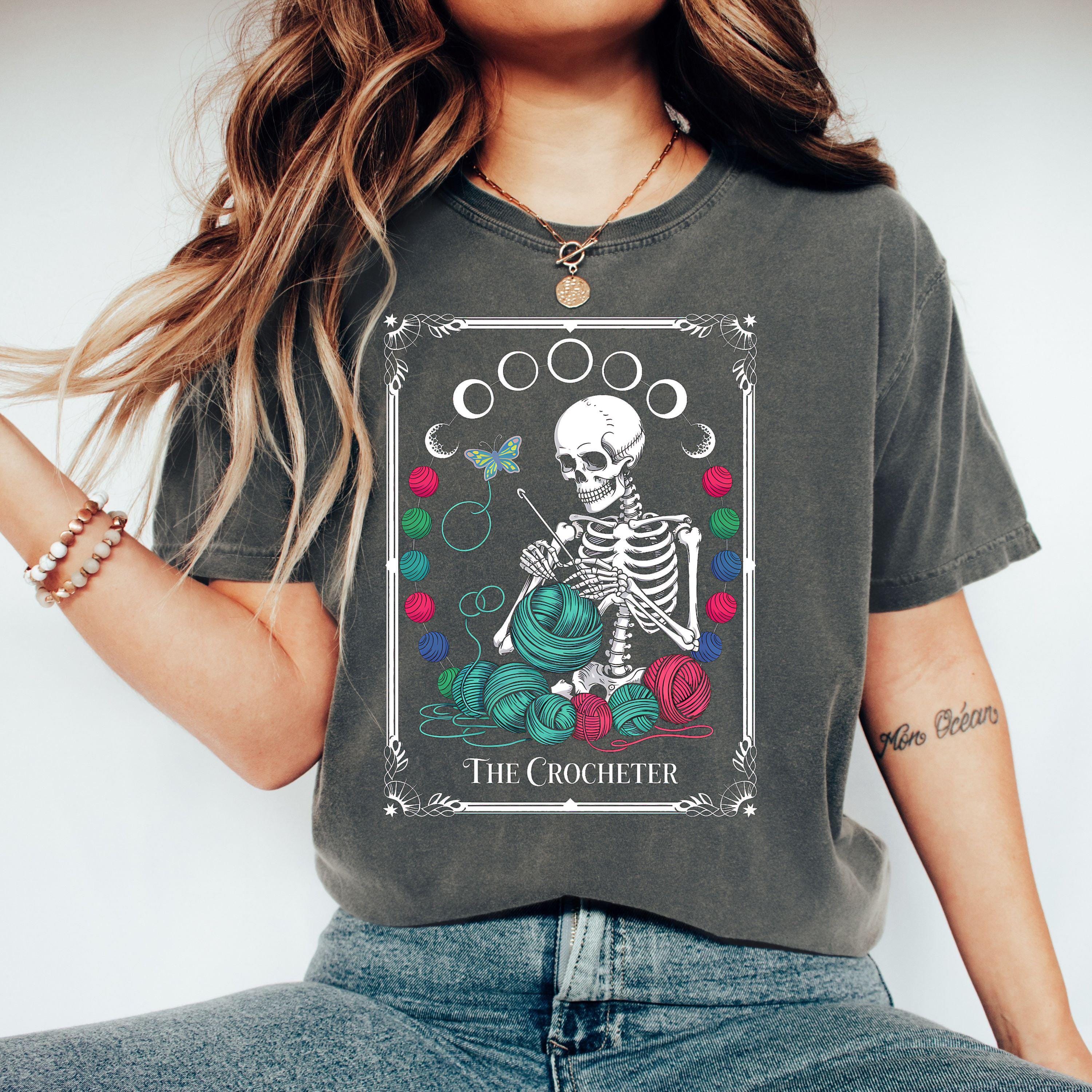 The Crocheter Tarot Card T-Shirts, Sweatshirts, Hoodies, Halloween Gothic Skeletal Design, Macabre Crochet Art, Dark Humor, Unique Gift