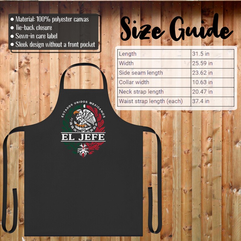 May include: Black apron featuring a Mexican flag design and the text "EL JEFE" in white. The apron has adjustable neck and waist straps. Size guide included with measurements in inches.