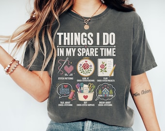 Korsstygns-T-shirt, roliga saker jag gör på min fritid, hantverkargåva, handarbete-hobbyist-T-shirt, broderartröja