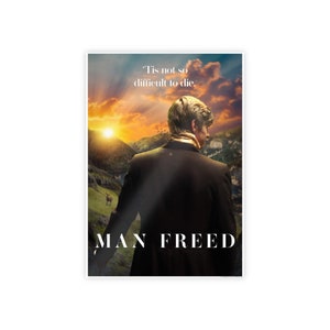 MAN FREED Gloss Poster