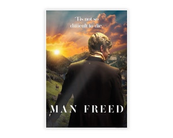 MAN FREED Gloss Poster