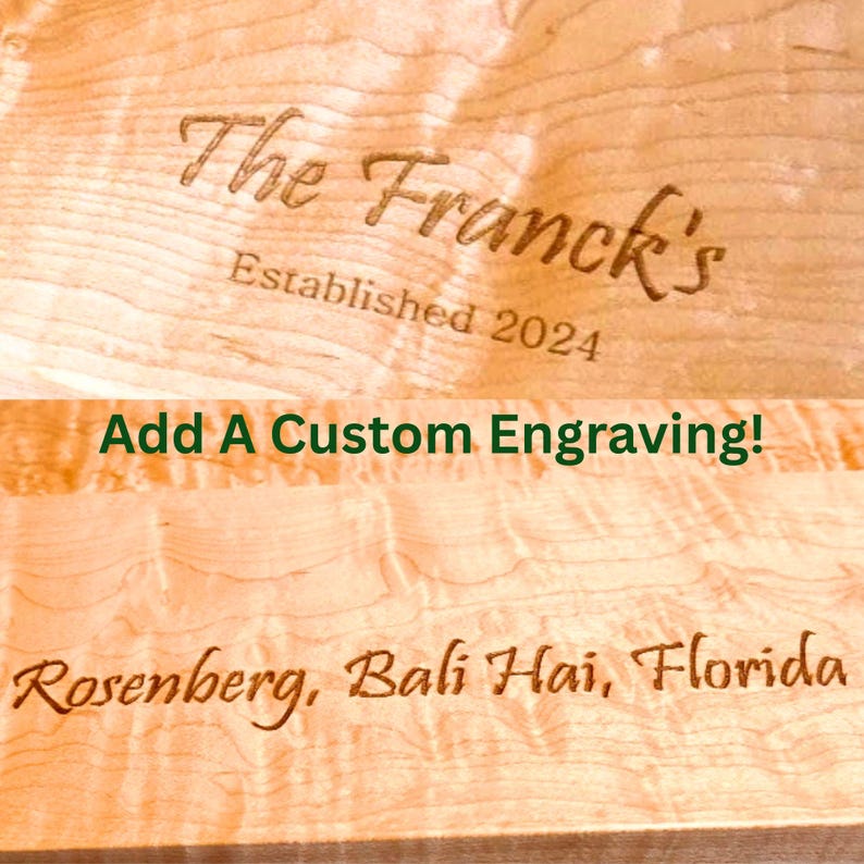 May include: A light-coloured wooden board with a natural grain pattern featuring laser-engraved text that reads The Franck's Established 2024 and Rosenberg, Bali Hai, Florida, with the green text Add A Custom Engraving! overlaid in the centre.