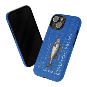 May include: Blue phone case featuring a detailed illustration of a walleye fish, with the text "WALLEYE [PICKEREL]" and "ON THE LINE". The design resembles a blueprint, with grid lines and technical details.