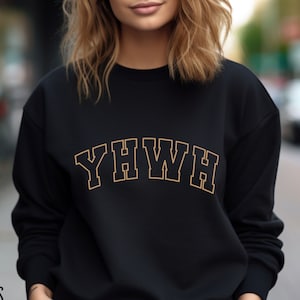 Divine Name Yahweh YHWH Sweatshirt, Aesthetic Gift for Christian, Jesus Lover Hoodie, Religious Church Unisex Apparel, Bible Verse Faith Tee